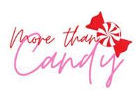 MORE THAN CANDY