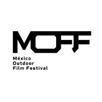 MOFF MÉXICO OUTDOOR FILM FESTIVAL