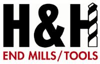 H&H END MILLS/TOOLS