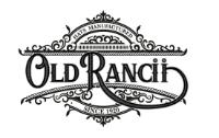 OLD RANCII SINCE 1920