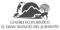 CENTRO ECOTURISTICO EL GRAN SILENCIO DEL JUSHALITO