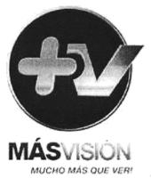 V MÁS VISIÓN MUCHO MÁS QUE VER