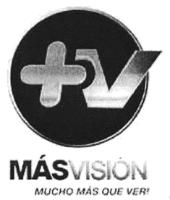 V MÁS VISIÓN MUCHO MÁS QUE VER