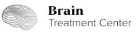 BRAIN TREATMENT CENTER