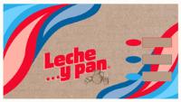 LECHE Y PAN