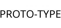 PROTO-TYPE