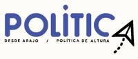 POLÍTICA DESDE ABAJO / POLÍTICA DE ALTURA