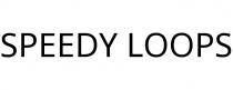 SPEEDY LOOPS