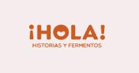 ¡HOLA! HISTORIAS Y FERMENTOS