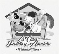 LA CASA DE LOS POLLOS Y ASADERO