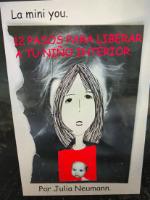 LA MINI YOU. 12 PASOS PARA LIBERAR A TU NIÑO INTERIOR. POR JULIA NEUMANN