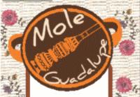 MOLE GUADALUPE