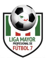 LIGA MAYOR PROFESIONAL DE FÚTBOL 7