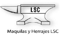MAQUILAS Y HERRAJES LSC