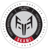 OKAMI FIGHTER BROTHERHOOD JIU-JITSU MMA FIGHTER SISTERHOOD LOVE ANIMALS RESPECT EACH OTHER CARE FOR THE EARTH