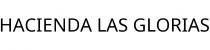HACIENDA LAS GLORIAS