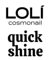 LOLÍ COSMONAIL QUICK SHINE