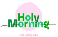 HOLY MORNING; WELLNES BAR