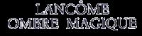 LANCOME OMBRE MAGIQUE
