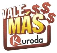 VALE MAS KURODA