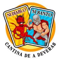 NI DIABLO NI SANTO CANTINA DE A DEVERAS