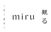 IKIGAI MIRU