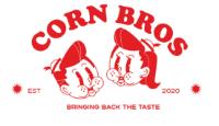 CORN BROS BRINGING BACK THE TASTE