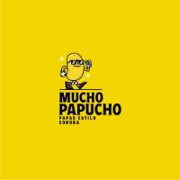 MUCHO PAPUCHO PAPAS ESTILO SONORA