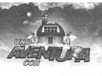 UNA AVENTURA CON