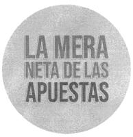 LA MERA NETA DE LAS APUESTAS