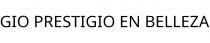 GIO PRESTIGIO EN BELLEZA