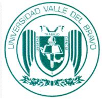 UNIVERSIDAD VALLE DEL BRAVO TRABAJO CIENCIA Y LIBERTAD