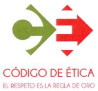 CÓDIGO DE ÉTICA EL RESPETO ES LA REGLA DE ORO