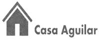 CASA AGUILAR