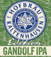HOFBRÄU KALTENHAUSEN SEIT 1475 SPEZIALITÄTEN-MANUFAKTUR TREFFPUNKT DER BIERKULTUR EDITION GANDOLF IPA