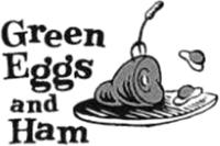 GREEN EGGS AND HAM