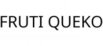 FRUTI QUEKO