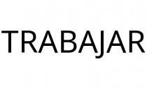 TRABAJAR