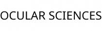 OCULAR SCIENCES