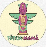 TÓTEM MAMÁ
