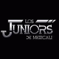 LOS JUNIORS DE MEXICALI