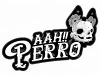 AAH!! PERRO