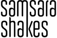 SAMSARA SHAKES