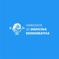 HABLEMOS DE MEDICINA REGENERATIVA