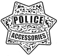 POLICE ACCESSORIES