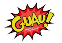 GUAU AGENCIA DIGITAL; EXPERTOS EN COMUNICACION