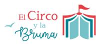 EL CIRCO Y LA BRUMA