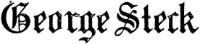 GEORGE STECK