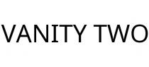 VANITY TWO