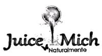 JUICE MICH
